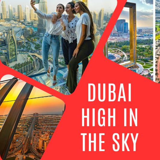 Комбинированный тур «Высоко в небо в Дубае» с частным трансфером
